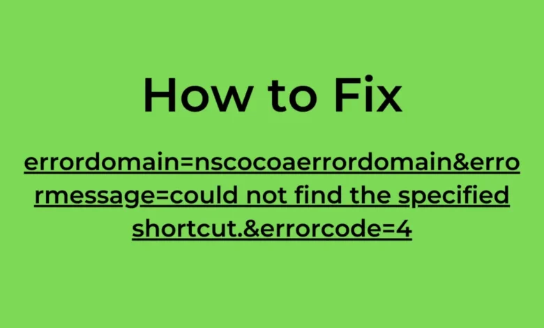 ErrorDomain=NSCocoaErrorDomain&ErrorMessage=Could Not Find the Specified Shortcut.&ErrorCode=4