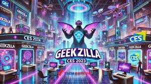 Geekzilla CES 2023